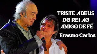 ROBERTO CARLOS - O ADEUS DO REI AO AMIGO DE FÉ ERASMO CARLOS UM IRMÃO DE TODA VIDA - 4K