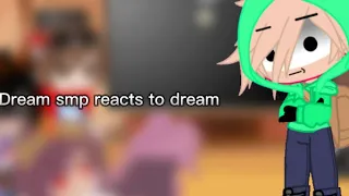 Dream smp reacts to dream￼