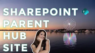 Power Hour: SharePoint Parent Hub Site