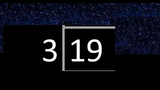 Dividir 19 entre 3 , division inexacta con resultado decimal  . Como se dividen 2 numeros