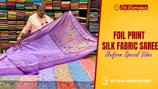 Foil Print Silk Fabric Saree | Model 2 Saree Restocked | Sri Kumaran Silks Salem
