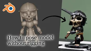 How to Pose a Model without Rigging - Blender Tutorial