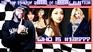 The Top 15 Kpop Queens of Dancing - Ranked by Real Dancers! REACTION