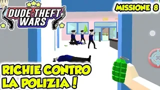 DUDE THEFT WARS - RICHIE CONTRO LA POLIZIA! - Android - (Salvo Pimpo's)