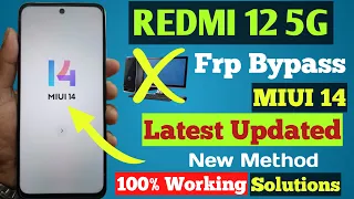 Redmi 12 5G FRP Bypass MIUI 14 | New Solution | Redmi 12 5G Google Account Bypass Without Pc |