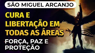 SÃO MIGUEL ARCANJO | CURA E LIBERTAÇÃO EM TODAS AS ÁREAS DA SUA VIDA