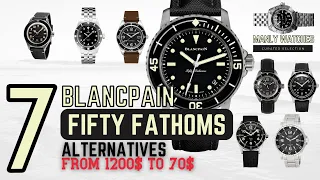 Blancpain Fifty Fathoms:  7 Alternatives from 1200$ to 70$