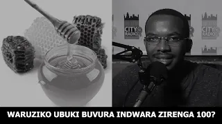 WARUZIKO UBUKI BUVURA INDWARA ZIRENGA 100?