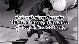 Elvis Presley - Runaway (Lyrics)