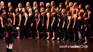 Seattle Ladies Choir: S8: Brave/Roar (Sara Bareilles, Katy Perry)