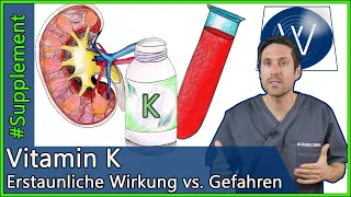 Vitamin K: Erstaunliche Wirkung oder große Gefahr durch Überdosierung?