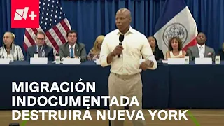 Alcalde de Nueva York denuncia que inmigrantes indocumentados “Destruirá la Ciudad” - En Punto