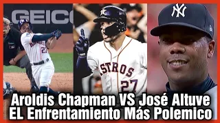 Así Fue El EPICO Enfrentamiento Entre Aroldis Chapman VS José Altuve (MLB)