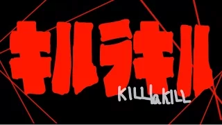 Kill la Kill OP 1 [ MS PAINT VERSION ]