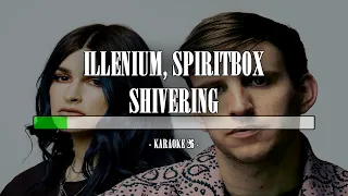 Illenium, Spiritbox - Shivering - Karaoke (26) [Instrumental]