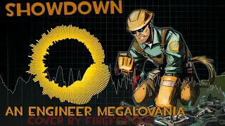 Showdown `REFORGED` - An Engineer Megalovania