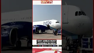 Why Airbus must assemble in India? | Gravitas WION Shorts