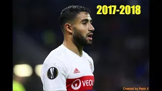 Nabil Fekir - goals/Skill/assist 2017/2018