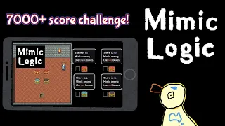 7000-score challenge! Standard mode [Mimic Logic]