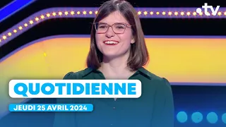 Emission Quotidienne du Jeudi 25 Avril 2024 - Questions pour un Champion