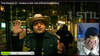 That Mexican OT - Cowboy in New York (Official Music Video) MellyIndaMix **REACTS**