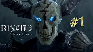 Recurring Nightmare | Let's Play Risen 3: Titan Lords (Introduction) [HD]
