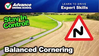 Balanced Cornering  |  Learn to drive: Expert skills