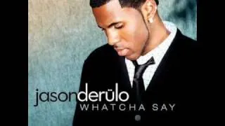 Whatcha say (Radio version) - Jason Derulo