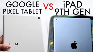 Google Pixel Tablet Vs iPad 9th Generation! (Comparison) (Review)