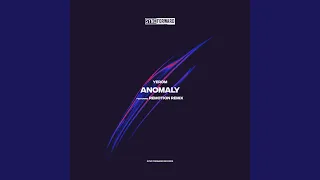 Anomaly (Remotion Remix)