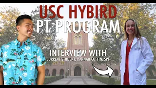 USC Hybrid Student Interview | What is life like with a Hybrid PT School Model?