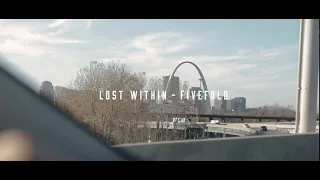 Fivefold - Lost Within (Fivefold Family Reunion)