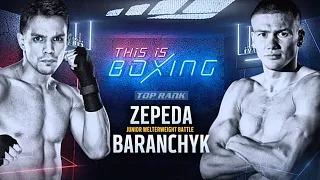 10.3 Jose Zepeda vs Ivan Baranchyk Full Fight