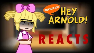 Hey, Arnold! Reacts to Helga ! | PART ONE | ANGST (?) |