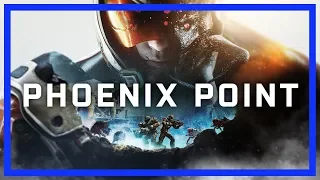 PHOENIX POINT - Better than XCOM? - First Look - Legend Gameplay - New PC Strategy Game 2019