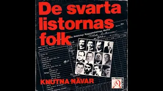 Knutna Nävar - arbetarbröder