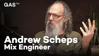 Andrew Scheps Unplugged: Decoding the Mix