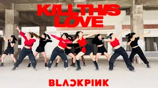 BLACKPINK (블랙핑크) - KILL THIS LOVE DANCE COVER by HEARTS TO BEAT (H2B) | BLΛCKPIИK