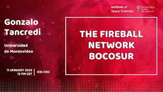 Gonzalo Tancredi - The Fireball Network BOCOSUR