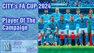 CITY's Player Of The 2024 FA Cup Campaign Man City Channel