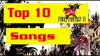 Top 10 Final Fantasy VI Songs