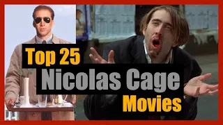 Nicolas Cage | Movies | Top25 | Ranked