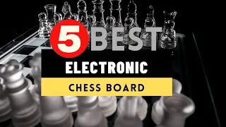 Best Electronic Chess Board 2024 🔶 Top 5 Electronic Chess Board Reviews