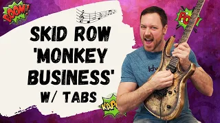 Skid Row Monkey Business Guitar Lesson + Tutorial