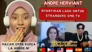 OPPA INDONESIA BERAKSI DI OME.TV |ANDRE HERVIANT NYANYI LAGU 🇮🇩🇲🇾🇵🇭🇸🇪🇰🇷🇪🇸 + RAP PULAK 🥵