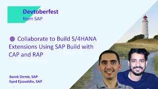 🟣 Collaborate to Build S/4HANA Extensions Using SAP Build with CAP and RAP