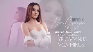 Nare Gevorgyan Quyrik Lyrics/Minus