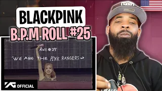 AMERICAN RAPPER REACTS TO -BLACKPINK - ‘B.P.M.’ Roll #25