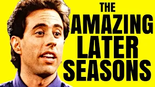 The "Worst" Seinfeld Seasons Are GREAT