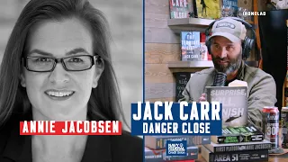 Investigative Journalist Annie Jacobsen: War, Weaponry, and Government Secrecy  - Danger Close